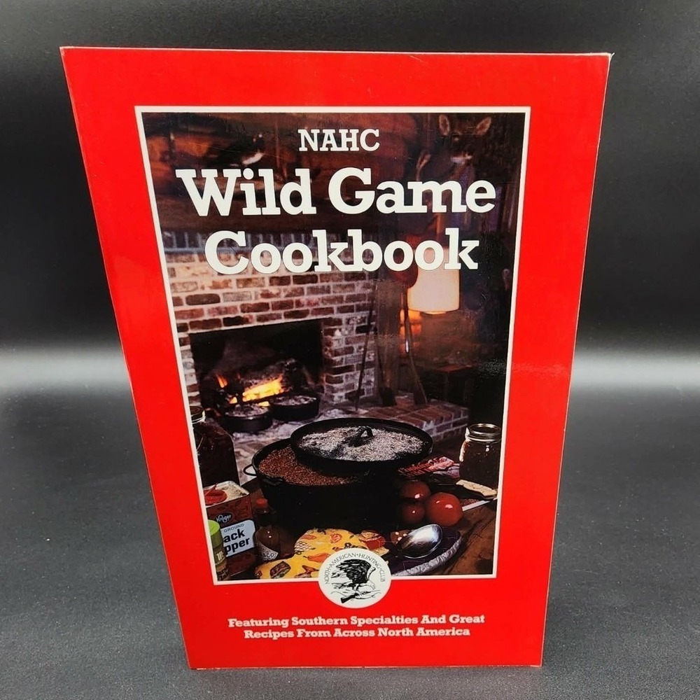 NAHC‎ Wild Game Cookbook Paperback New Old Stock 1993 Southern Hunting Recipes
